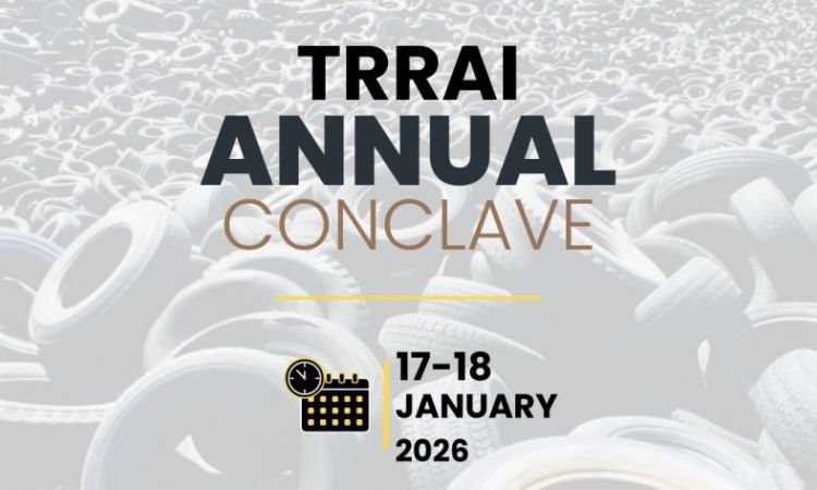 TRRAI to host 3rd Annual Conclave on Tyre and Rubber Recycling in January 2026