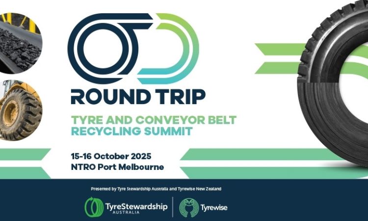 Registrations Open! Round Trip 2025: Tyre & Conveyor Belt Recycling Summit, 15-16 October, Melbourne